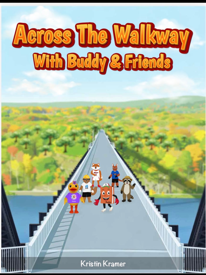 Across the Walkway With Buddy & Friends ( book includes a FREE Buddy Hoppers Discount Card