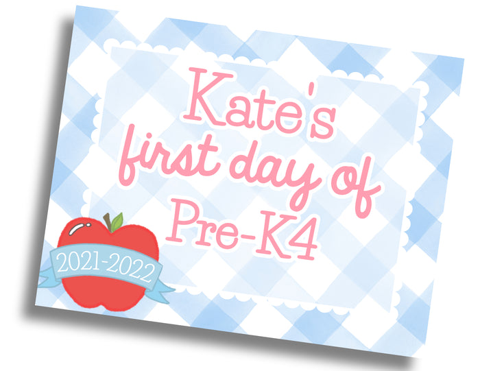 First/Last Day of School Sign - DIGITAL FILE