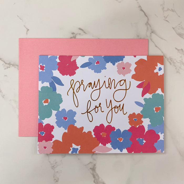 Praying for You Floral Print Card - Lyla's: Clothing & Gifts - Online and Rockwall Texas Boutique