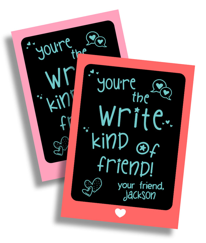 "Write" Kind of Friend Valentine Card